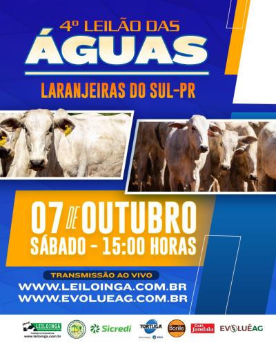 Hoje (07/10)  tem Leilão de Gado de Corte da Sociedade Rural de Laranjeiras do Sul 